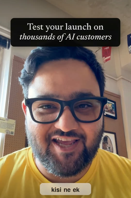 Reel: Test your launch on thousands of AI customers